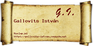 Gallovits István névjegykártya